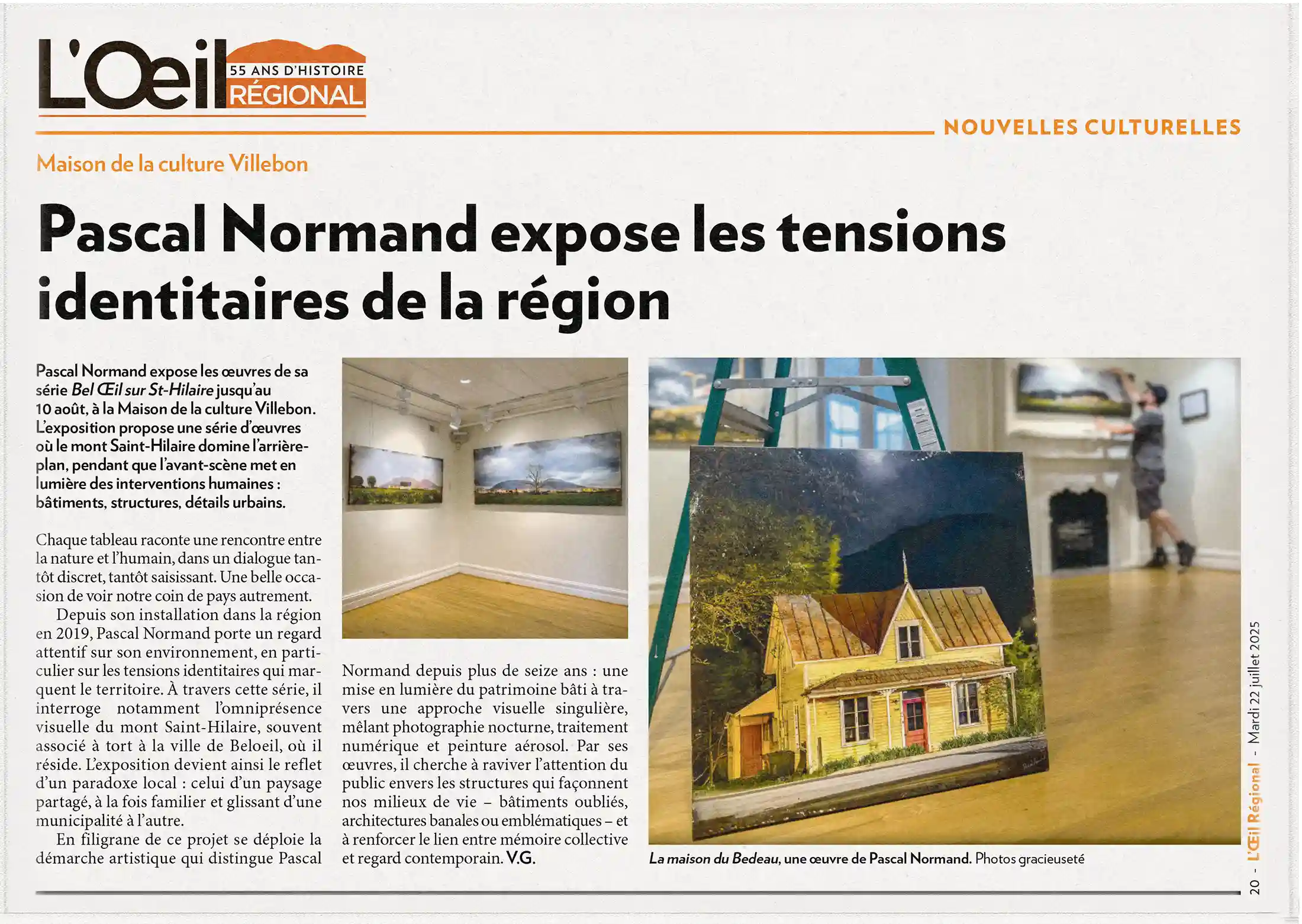 article de L'Oeil Régional, juillet 2025, au sujet d'une exposition solo de l'artiste visuel Pascal Normand à la Maison de la Culture Villebon de Beloeil